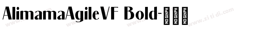 AlimamaAgileVF Bold字体转换